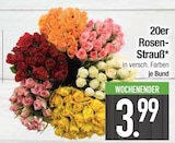 20er Rosenstrauß für 3,99 € bei EDEKA im Angebot 20er Rosenstrauß im aktuellen EDEKA Prospekt