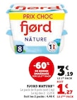 Fjord Nature - Fjord en promo chez Super U Fjord Nature - Fjord dans le catalogue Super U