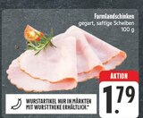 nah und gut Zwickau - Farmlandschinken Angebot im Prospekt Farmlandschinken bei nah und gut im Zwickau Prospekt für 1,79 €