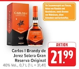 Carlos I Brandy de Jerez Solera Gran Reserva Original Angebote von Osborne bei E center Waiblingen für 21,99 €