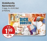 Küchentücher von Dick&Durstig im aktuellen V-Markt Prospekt für 1,99 €