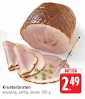 Krustenbraten Angebote bei E center Offenburg für 2,49 €