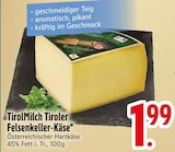 Tiroler Felsenkeller-Käse von TirolMilch im aktuellen EDEKA Prospekt