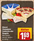 Cambozola im Angebot bei REWE in Magdeburg Cambozola Angebote von Käserei Champignon bei REWE Magdeburg für 1,69 €