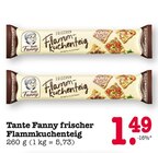 frischer Flammkuchenteig im Angebot bei E center in Heidelberg frischer Flammkuchenteig Angebote von Tante Fanny bei E center Heidelberg für 1,49 €