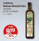 Natives Olivenöl Extra von Latzimas im aktuellen V-Markt Prospekt für 9,99 €