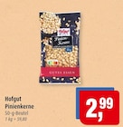 Pinienkerne bei Markant im Röbel Prospekt für 2,99 €