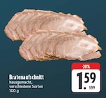 Bratenaufschnitt bei EDEKA im Schwarzenberg Prospekt für 1,59 €
