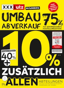 XXXLutz Möbelhäuser Flensburg Prospekt "UMBAUABVERKAUF" mit 32 Seiten