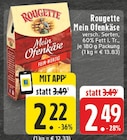 Aktuelles Mein Ofenkäse Angebot bei E center in Duisburg ab 2,22 €