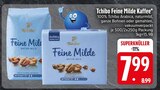 Aktuelle Kaffee Angebote bei EDEKA in Ravensburg Aktuelles Feine Milde Kaffee Angebot bei EDEKA in Ravensburg ab 7,99 €