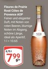 Aktuelles Fleures de Prairie Rosé Côtes de Provence AOP Angebot bei GLOBUS in Duisburg ab 7,99 €