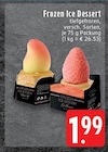 Aktuelle Eis Angebote bei EDEKA in Mönchengladbach Aktuelles Frozen Ice Dessert Angebot bei EDEKA in Mönchengladbach ab 1,99 €