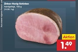 Zirben-Honig-Schinken bei Netto Marken-Discount im Prospekt "" für 1,49 €