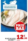 Filet de loup de mer - Super U à Mérignac Filet de loup de mer en promo chez Super U Mérignac à 12,90 €