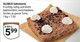 Sahnetorte von Globus für 5,99 € bei GLOBUS im Angebot Sahnetorte von Globus im aktuellen GLOBUS Prospekt