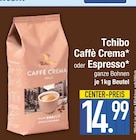 Caffè Crema oder Espresso von Tchibo im aktuellen EDEKA Prospekt