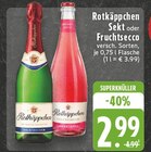 Aktuelles Sekt oder Fruchtsecco Angebot bei EDEKA in Schwerte (Hansestadt an der Ruhr) ab 2,99 €