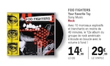 Your favorite toy - FOO FIGHTERS en promo chez E.Leclerc Your favorite toy - FOO FIGHTERS dans le catalogue E.Leclerc