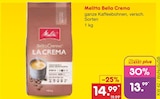 Bella Crema Angebote von Melitta bei Netto Marken-Discount Bad Homburg für 13,99 €