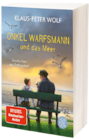 Klaus-Peter Wolf ONKEL WARFSMANN UND DAS MEER für 16,00 € bei Müller im Angebot Klaus-Peter Wolf ONKEL WARFSMANN UND DAS MEER im aktuellen Müller Prospekt
