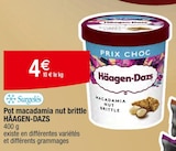 Pot macadamia nut brittle - Häagen-Dazs dans le catalogue Carrefour