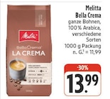 Bella Crema La Crema im Angebot bei EDEKA in Bamberg Bella Crema La Crema Angebote von Melitta bei EDEKA Bamberg für 13,99 €