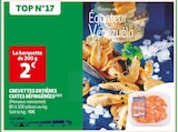 CREVETTES ENTIÈRES CUITES RÉFRIGÉRÉES en promo chez Auchan Supermarché Amnéville à 2,00 €