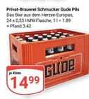 Guide Pils Angebote von Privat-Brauerei Schmucker bei GLOBUS Oberursel für 14,99 €