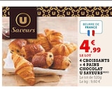 4 Croissants + 4 Pains Chocolat - U Saveurs en promo chez Super U Villeurbanne à 4,99 €