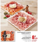 Chiffonnades giganta corte gusto en promo chez Super U Chiffonnades giganta corte gusto dans le catalogue Super U