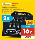 Aktuelles Premium Biere Angebot bei Netto Marken-Discount in Mannheim ab 16,00 €
