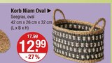 Korb Niam Oval im Angebot bei V-Markt in Regensburg Korb Niam Oval Angebote bei V-Markt Regensburg für 12,99 €
