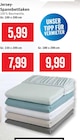 Jersey-Spannbettlaken im Angebot bei Kaufhaus Stolz in Stralsund Jersey-Spannbettlaken Angebote bei Kaufhaus Stolz Stralsund für 5,99 €