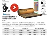 Rouleau de laine de verre 'Mur Kraft 032' - Knauf Insulation - E.Leclerc à Mulhouse Rouleau de laine de verre 'Mur Kraft 032' - Knauf Insulation en promo chez E.Leclerc Mulhouse à 9,90 €