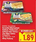 Kartoffel-Blattspinat-Auflauf Angebote von EDEKA Herzstücke bei E center Berlin für 1,89 €