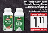 Feinster Schlag-Rahm von Berchtesgadener Land im aktuellen EDEKA Prospekt für 1,11 €