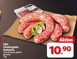 Frische grobe Bratwurst im Angebot bei nah&frisch in Wunstorf Frische grobe Bratwurst Angebote von E&H bei nah&frisch Wunstorf für 10,90 €