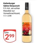 Sahne-Eierpunsch im Angebot bei GLOBUS in Erfurt Sahne-Eierpunsch Angebote von Katlenburger bei GLOBUS Erfurt für 2,99 €