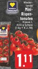 E center - Mini-Rispentomaten Angebot im Prospekt Mini-Rispentomaten bei E center im Prospekt "" für 1,11 €