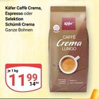Caffè Crema im Angebot bei GLOBUS in Rüsselsheim Caffè Crema Angebote von Käfer bei GLOBUS Rüsselsheim für 11,99 €