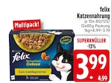Katzennahrung im EDEKA Prospekt Katzennahrung von felix im aktuellen EDEKA Prospekt für 3,99 €