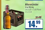 Zisch Emden - Altenmünster Urig Würzig Angebot im Prospekt Altenmünster Urig Würzig bei Zisch im Emden Prospekt für 14,99 €