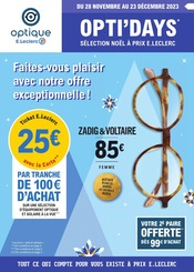 Catalogue Supermarchés E.Leclerc en cours à Chaponnay et alentours, "Optique E.Leclerc | OPTI'DAYS", 8 pages, 28/11/2023 - 23/12/2023