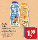 Shaker Pfannkuchen Angebote von Minuto bei Markant Neumünster für 1,99 €