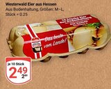 Westerwald Eier aus Hessen im Angebot bei GLOBUS in Wiesbaden Westerwald Eier aus Hessen Angebote bei GLOBUS Wiesbaden für 2,49 €