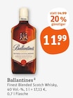 Finest Blended Scotch Whisky im Angebot bei tegut in Erlangen Finest Blended Scotch Whisky Angebote von Ballantines bei tegut Erlangen für 11,99 €