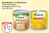 Mais im Angebot bei GLOBUS in Rostock Mais Angebote von Bonduelle bei GLOBUS Rostock für 1,11 €