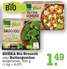 Broccoli Angebote von EDEKA Bio bei E center Karlsruhe für 1,49 €