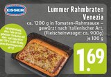 Lummer Rahmbraten Venezia Angebote von Esser bei EDEKA Erkelenz für 1,69 €